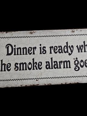 Funny Tin Sign, Dinner Is Ready, 12x5